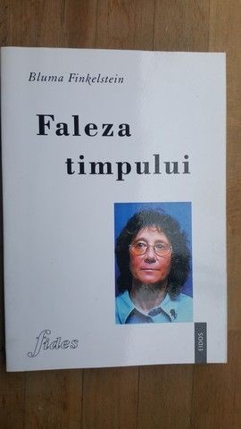 Faleza timpului- Bluma Finkelstein