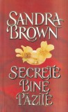 Sandra Brown - Secrete bine pazite