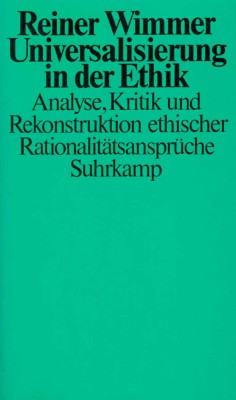 Universalisierung in der Ethik / Reiner Wimmer foto