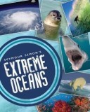 Seymour Simon&#039;s Extreme Oceans | Seymour Simon, Chronicle Books