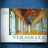VERSAILLES - VISITE DU PALAIS - GERALD VAN DER KEMP - Carte Istoria Artei - Ghid Vizitare Palat