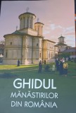 GHIDUL SI HARTA MANASTIRILOR DIN ROMANIA