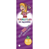 Torn&aacute;ztasd az agyadat! - 10-11 &eacute;veseknek