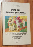 Fuga din Sodoma si Gomora de Protos. Nicodim Mandita