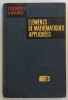 ELEMENTS DE MATHEMATIQUES APPLIQUEES par I. ZELDOVITCH , A. MYCHKIS , 1974