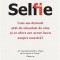 SELFIE. CUM AM DEVENIT ATAT DE OBSEDATI DE SINE SI CE EFECT ARE ACEST LUCRU ASUPRA NOASTRA? - WILL STORR