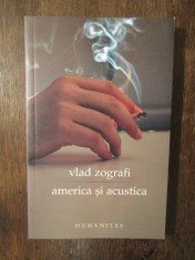 AMERICA SI ACUSTICA -VLAD ZOGRAFI foto