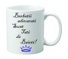 Cana alba personalizata &quot; Barbatii adevarati sunt tati de baieti! &quot;, INOVATIX&reg;. 330ml, Oem