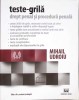 Teste Grila Drept Penal &amp; Procedura Penala - Mihail Udroiu, Universul Juridic, 2018, 591 pg