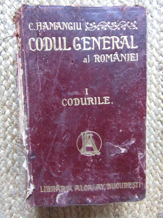 C HAMANGIU CODUL GENERAL AL ROMANIEI CODURILE