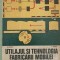 A. HINESCU - UTILAJUL SI TEHNOLOGIA FABRICARII MOBILEI SI BINALELOR MANUAL