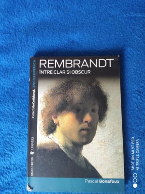 PASCAL BONAFOUX: REMBRANDT, INTRE CLAR SI OBSCUR foto
