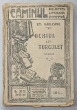 OCHIUL LUI TURCULET , nuvele de EM. GARLEANU , 1915