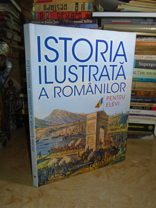 ISTORIA ILUSTRATA A ROMANILOR PENTRU ELEVI , 2018