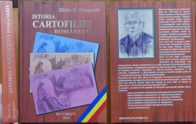 Silviu Dragomir, Istoria cartofiliei romanesti, 2010, exemplar 115 / 210 semnat foto