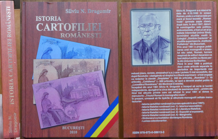 Silviu Dragomir, Istoria cartofiliei romanesti, 2010, exemplar 115 / 210 semnat