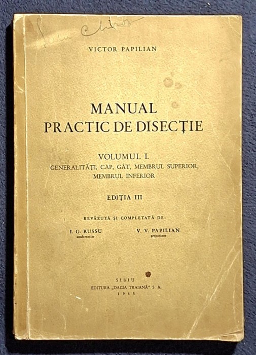 Manual practic de disectie - Volumul 1 - Victor Papilian