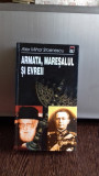 ARMATA, MARESALUL SI EVREII - ALEX MIHAI STOENESCU