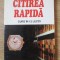 CITIREA RAPIDA, CURS IN 12 LECTII-PAUL STEFANESCU-335416