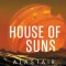 House of Suns