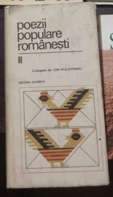 POEZII POPULARE ROMANESTI VOL II DE ION NIJLOVEANU , 1989 foto