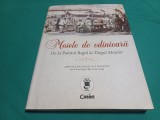 MESELE DE ODINIOARĂ DE LA PALATUL REGAL LA T&Acirc;RGUL MOȘILOR *ANA IORGA / 2015 * 4 4 4/5