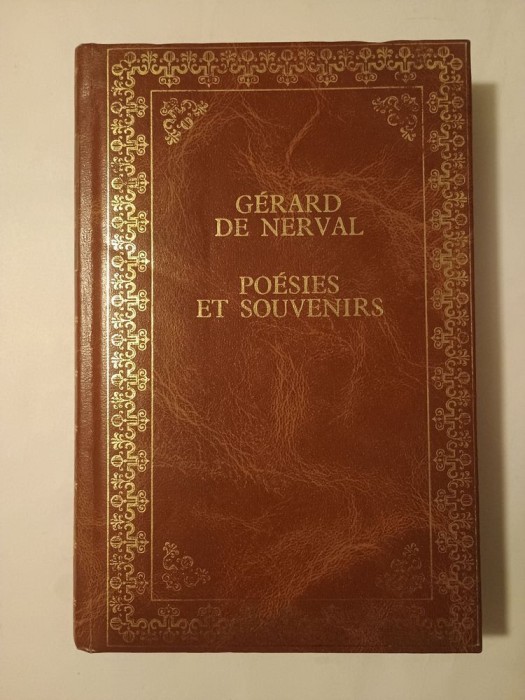 Gerard de Nerval - Poesies et souvenirs