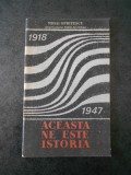 MIHAI OPRITESCU - ACEASTA NE ESTE ISTORIA