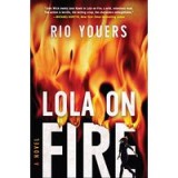 Lola on Fire
