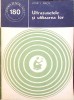 Ultrasunetele si Utilizarea Lor - Iosif I. Nagy, Editura Stiintifica 1982, Fizica, Stiinta pt Toti, Romana, Paperback
