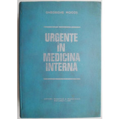 Urgente in medicina interna &ndash; Gh. Mogos