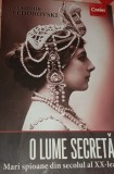 O LUME SECRETA. MARI SPIOANE DIN SECOLUL AL XX-LEA VLADIMIR FEDOROVSKI