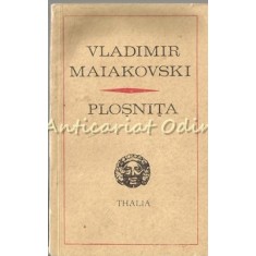Plosnita. Comedie Feerica In Noua Tablouri - Vladimir Maiakovski