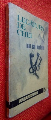 Legatura de chei - Ioan Dan Nicolescu foto