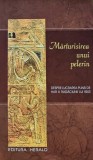 Marturisirea unui pelerin carte editura herald 2007 174 pagini brosata religie crestinism romana