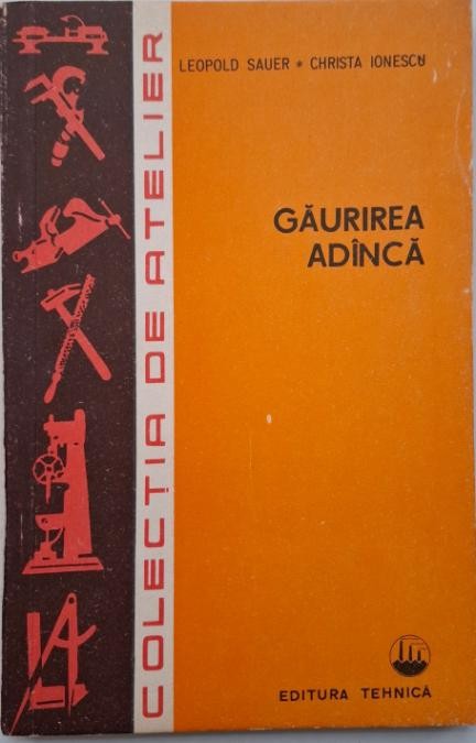 Gaurirea adanca &ndash; Leopold Sauer, Christa Ionescu