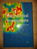 Neurological investigations- R. Hughes