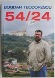 54/24 Locuri de vizitat din 24 de tari - Bogdan Teodorescu - Carte de Beletristica, Ghid Turistic, Calatorii