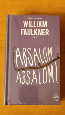 William Faulkner - Absalom, Absalom! (sigilat / &amp;icirc;n țiplă) foto