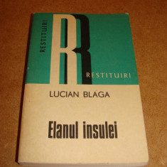 ELANUL INSULEI - LUCIAN BLAGA