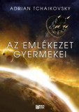 Az eml&eacute;kezet gyermekei - Adrian Tchaikovsky