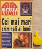 Cei mai mari criminali ai lumii