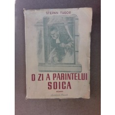 O zi a parintelui Soica - Stepan Tudor