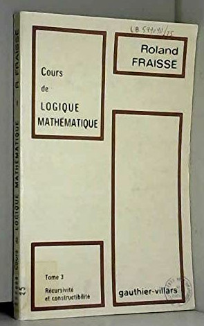 Cours de logique math&eacute;matique... / Roland Fra&iuml;ss&eacute;