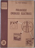 Bunescu Paul , Foloasele energiei electrice