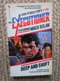 DEEP AND SWIFT-DON PENDLETON, THE EXECUTIONER FEATURING MACK BOLAN