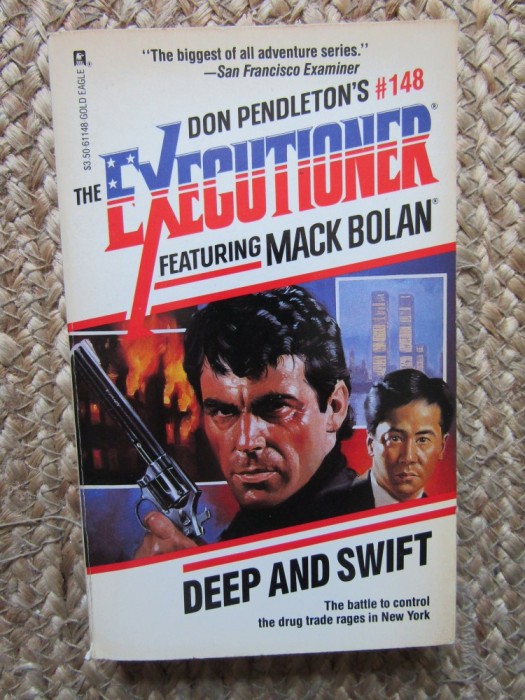 DEEP AND SWIFT-DON PENDLETON, THE EXECUTIONER FEATURING MACK BOLAN