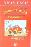 LIMBA GERMANA PENTRU CICLUL PRIMAR SI GIMNAZIU. TEXT SI EXERCITIU-DOINA SANDU-273128