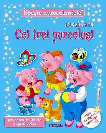 Amuză-te cu cei trei purceluşi. Editia a 2-a