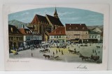 BRASOV , PIATA CENTRALA , VEDERE SPRE BISERICA NEAGRA , CARTE POSTALA ILUSTRATA , CLASICA , DATATA 1900